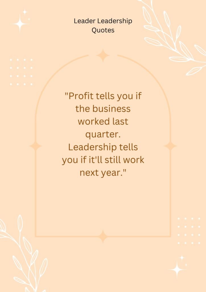 Business and Workplace Leadership Quotes