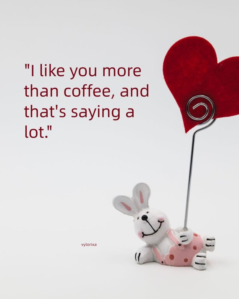 Cute Love Quotes for Him