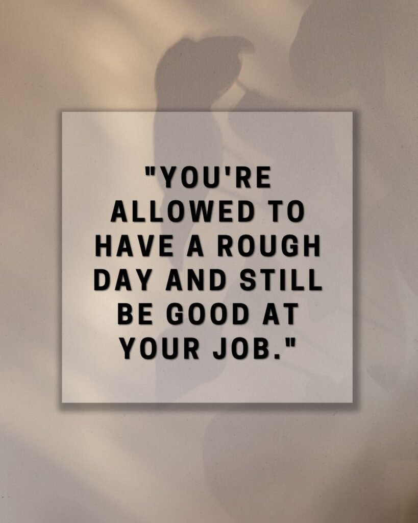 Encouraging Quotes for a Hard Day at Work
