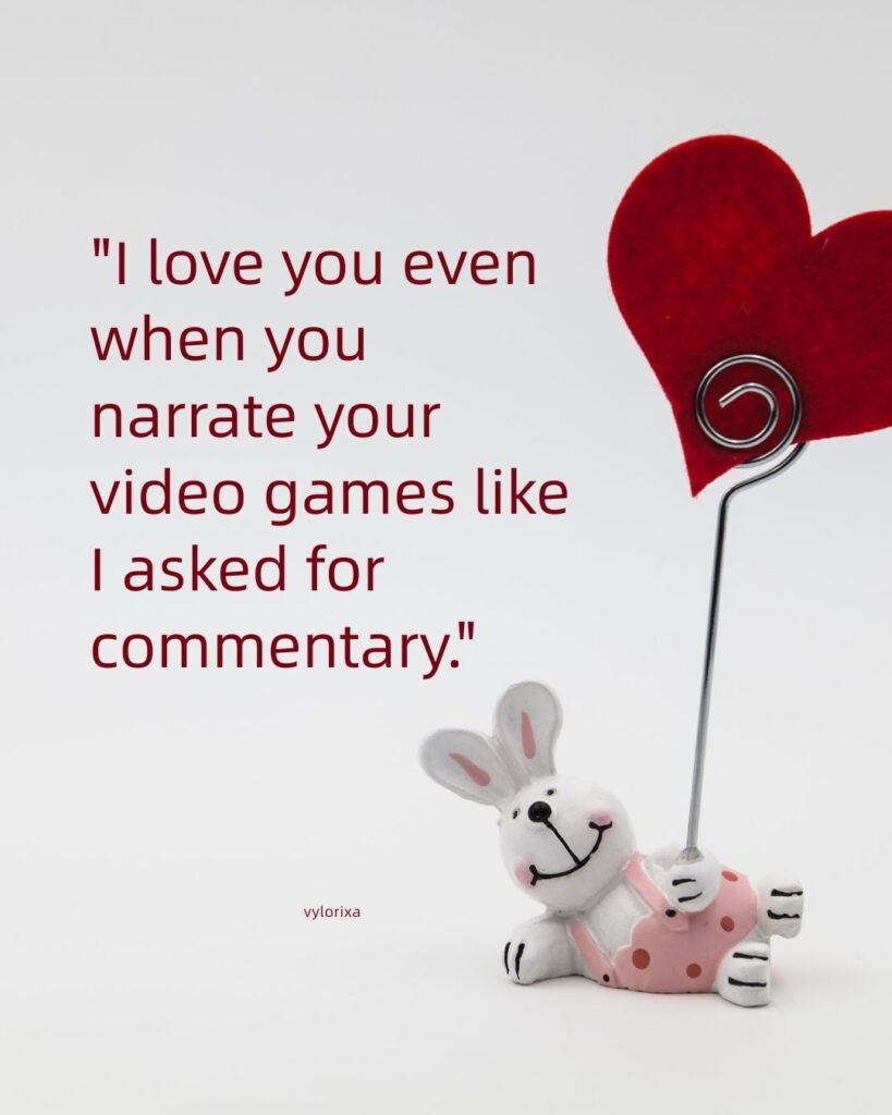 Funny Love Quotes for Him