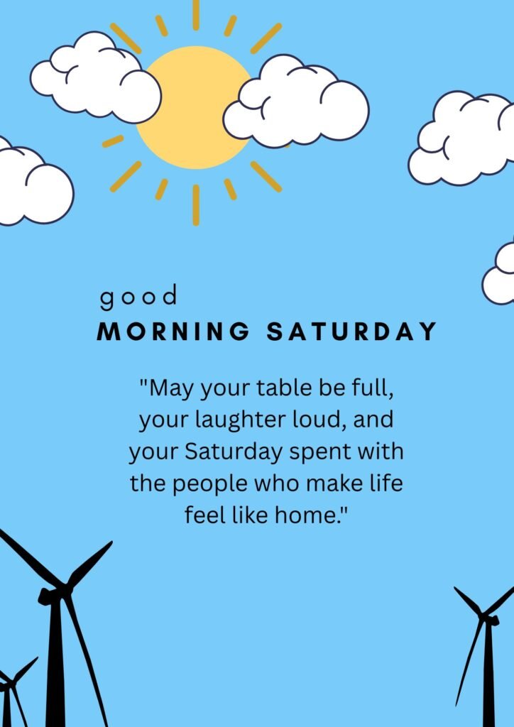 Good Morning Saturday Blessings for Family and Friends
