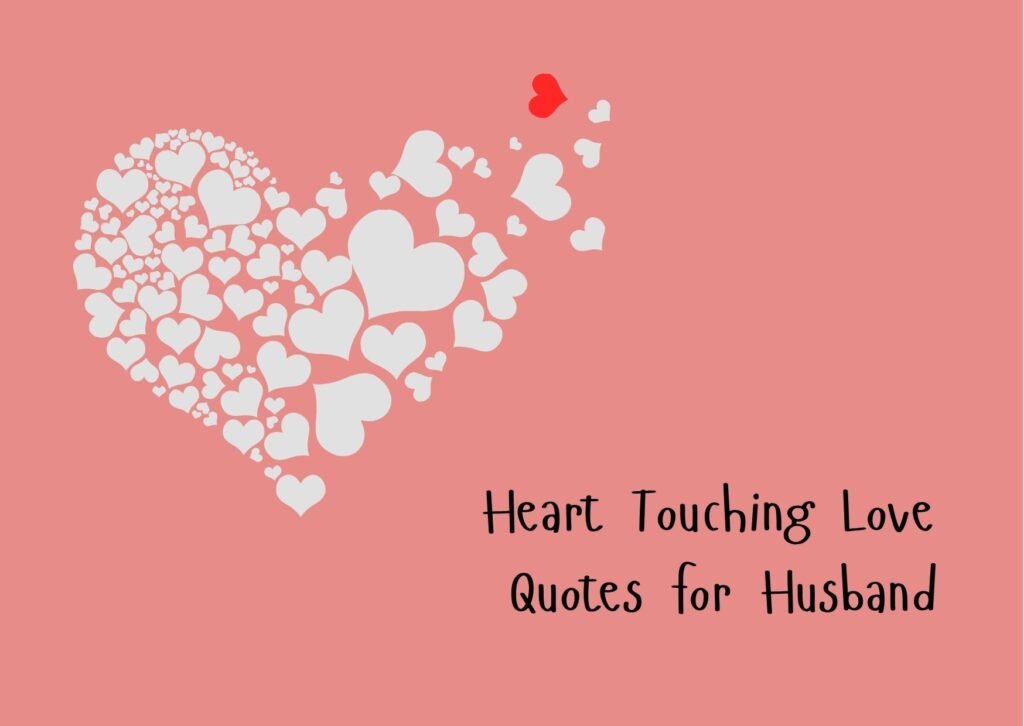 Heart touching love quotes for husband written over a soft romantic background