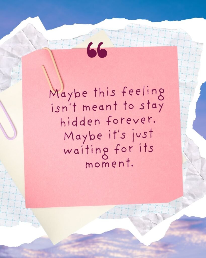 Hopeful Hidden Love Quotes