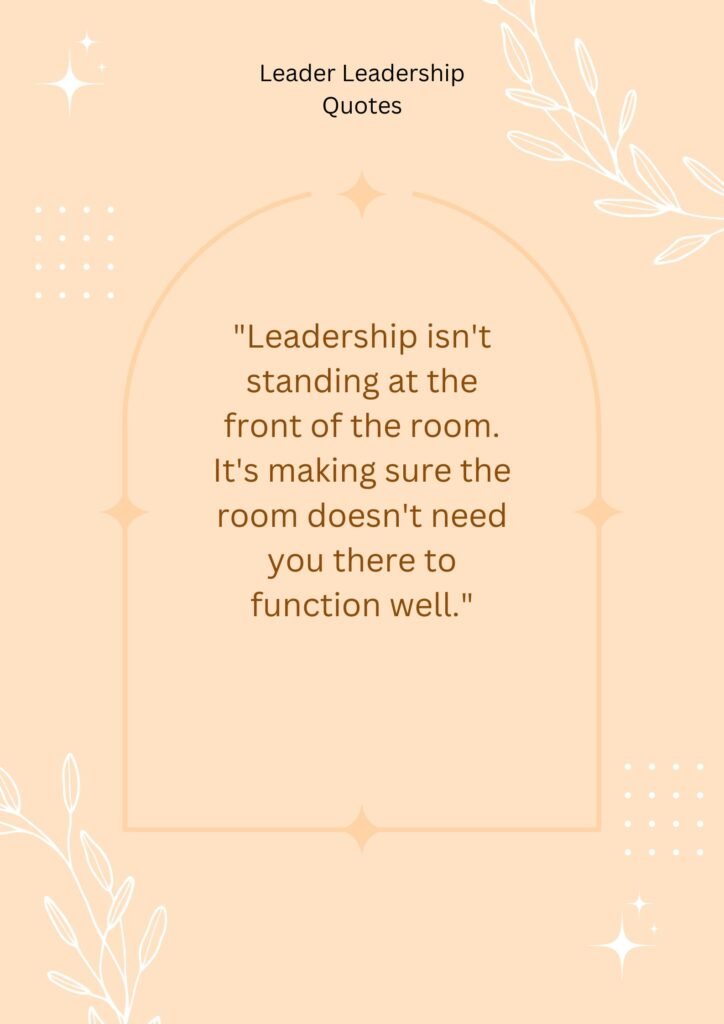 Inspirational Leadership Quotes