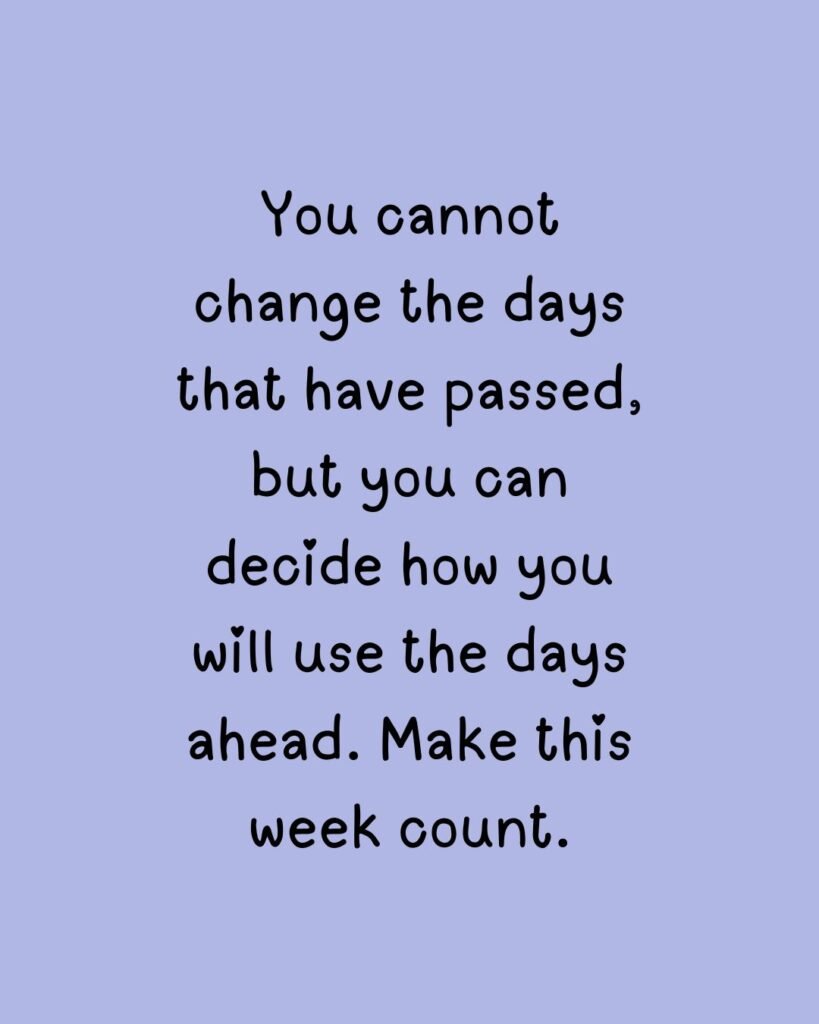 Inspirational New Week Messages