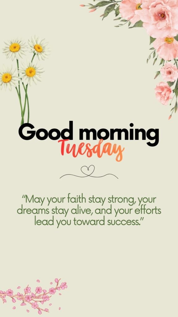 Inspirational Tuesday Blessings