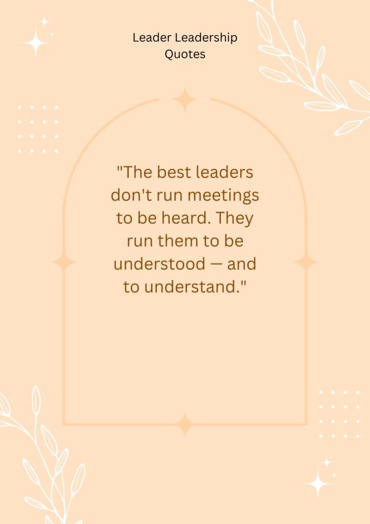 Leadership Quotes for Presentations and Meetings