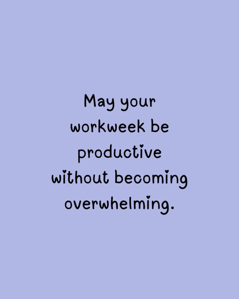 New Week Blessings for Work