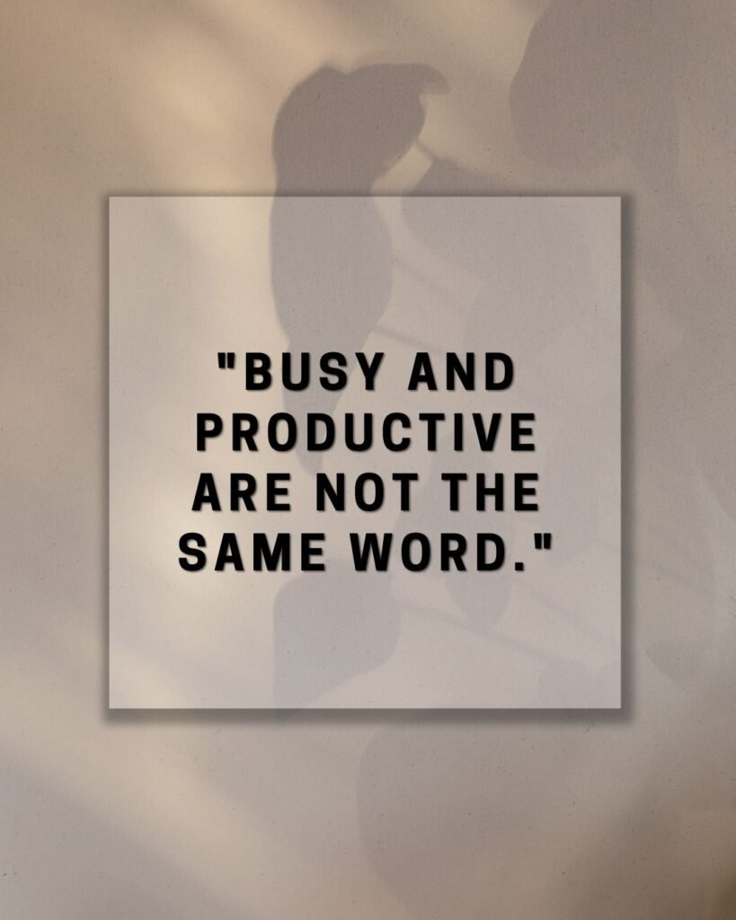 Productivity Quotes for Work