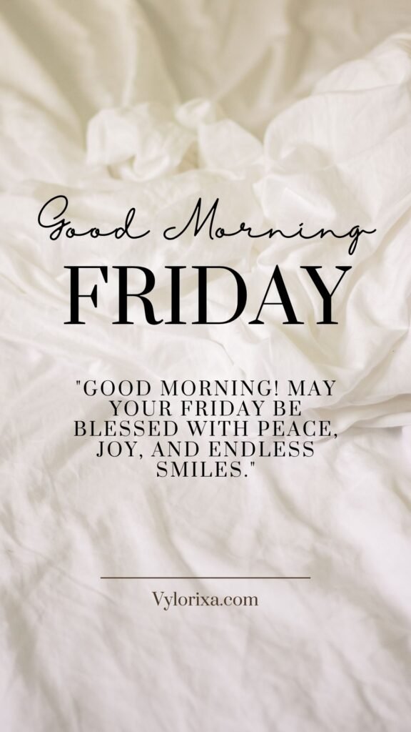 Short Good Morning Friday Blessings