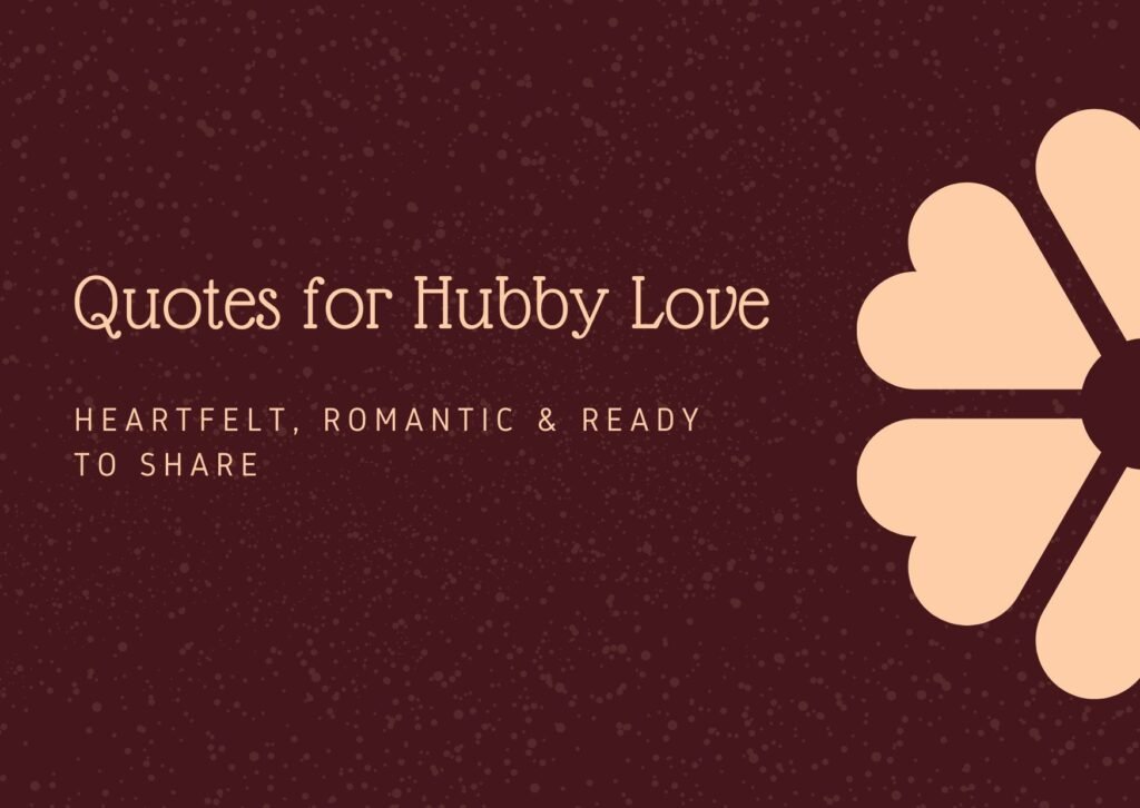 104 quotes for hubby love displayed over a soft heart-themed background