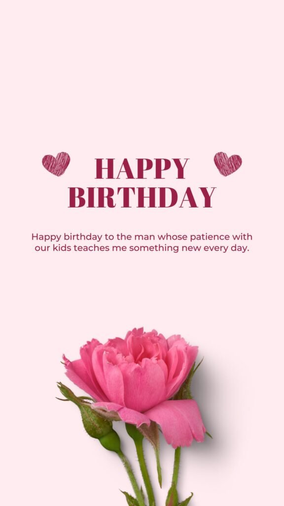 Birthday Quotes for Husband and Father