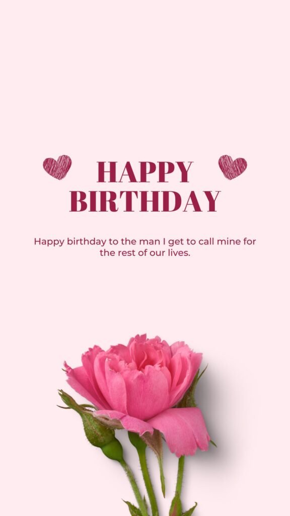 Birthday Quotes for a New Husband