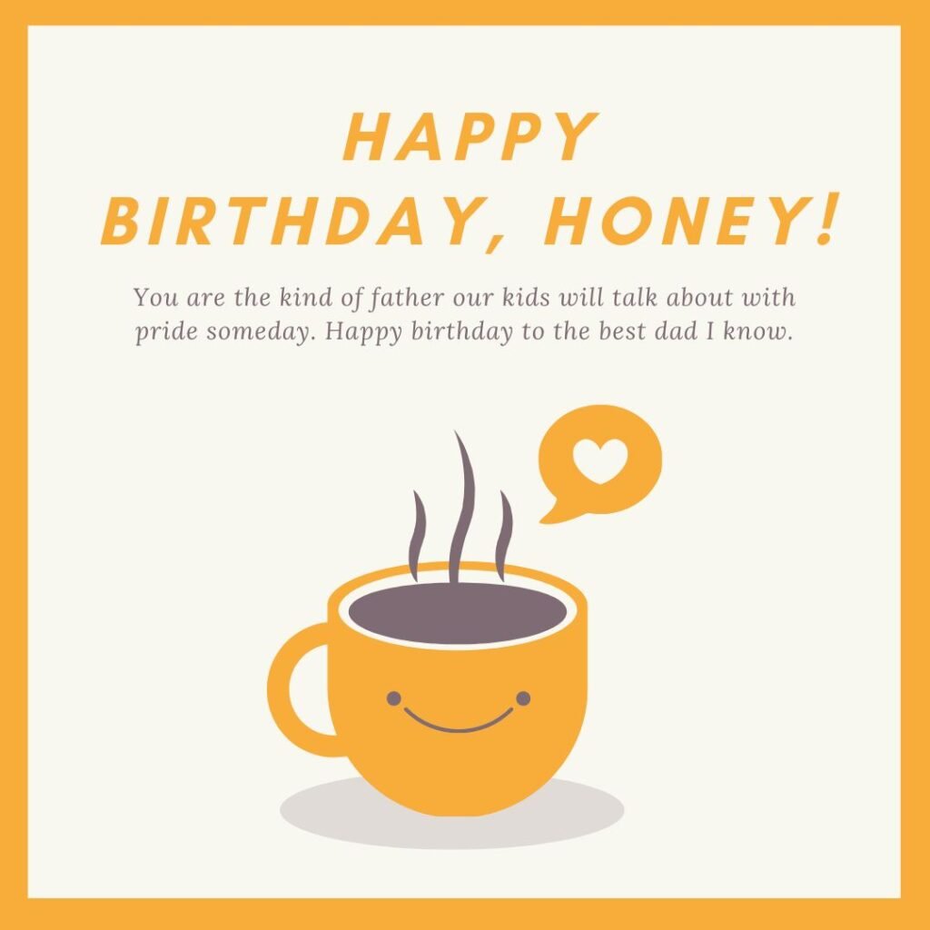 Birthday Wishes for Husband and Father
