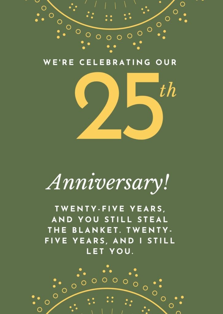 Funny 25th Anniversary Quotes