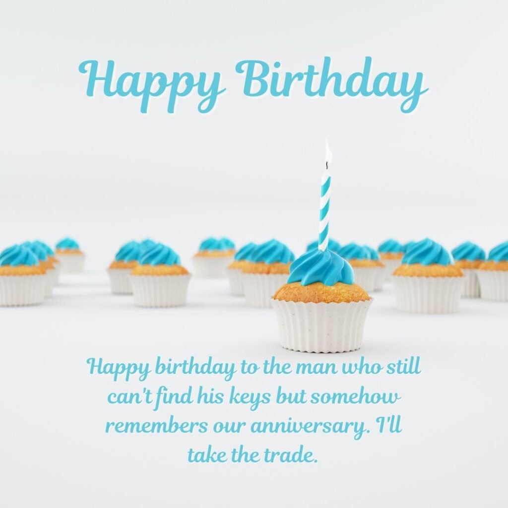 Funny Birthday Quotes for Husband