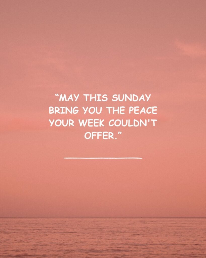 Inspirational Sunday Blessings and Prayers