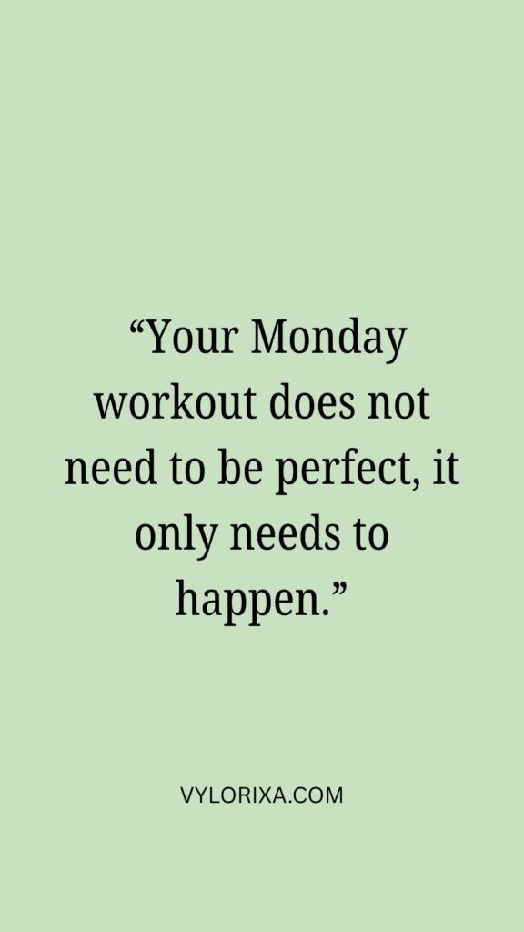 Monday Quotes for Fitness and Health Goals