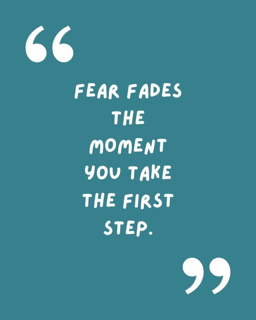 Quotes on Courage and Facing Fear