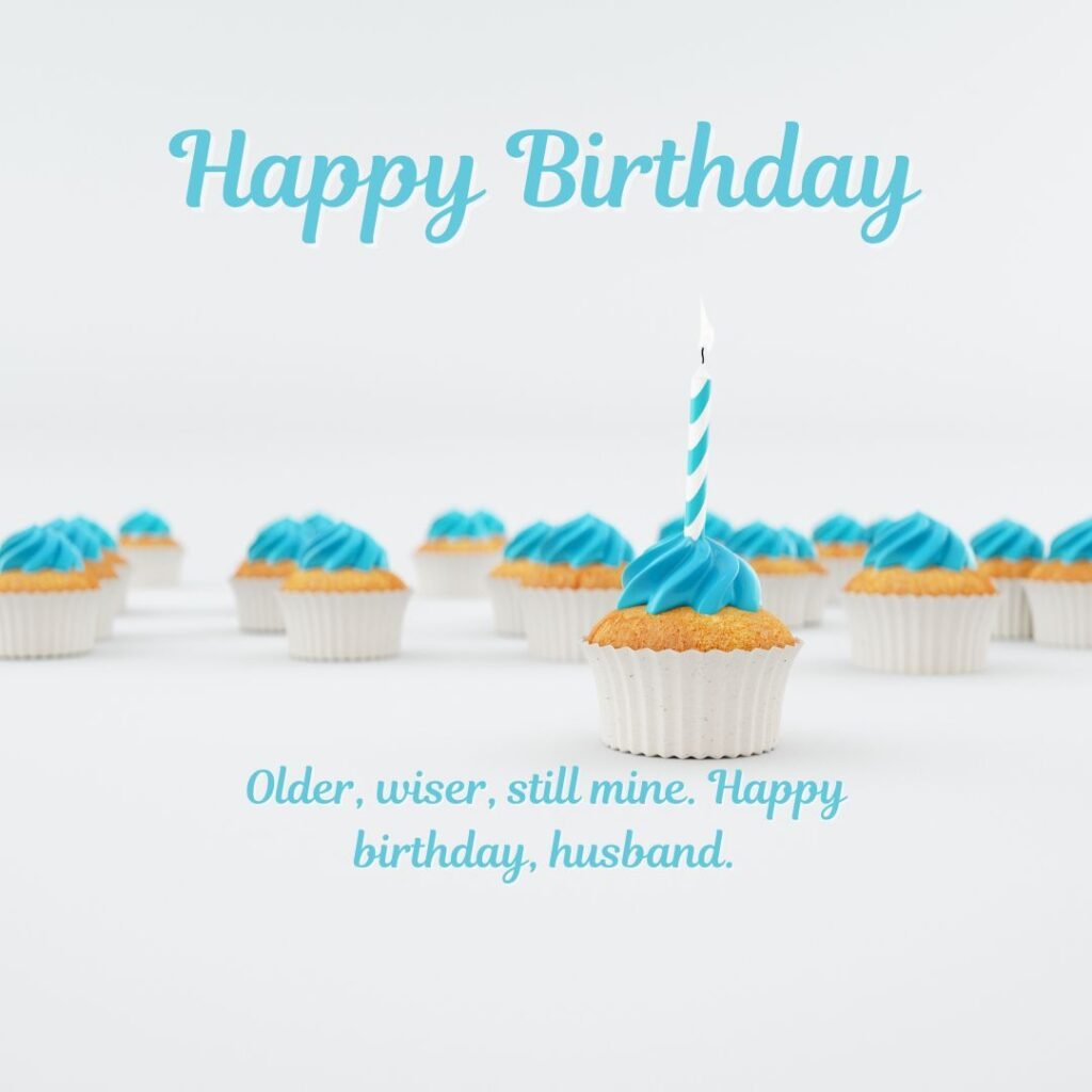 Short & One-Line Birthday Quotes for Husband