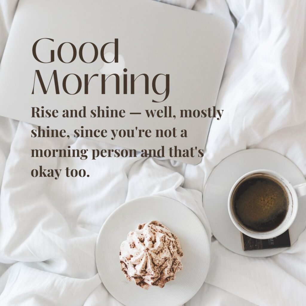 Sweet Good Morning Wishes